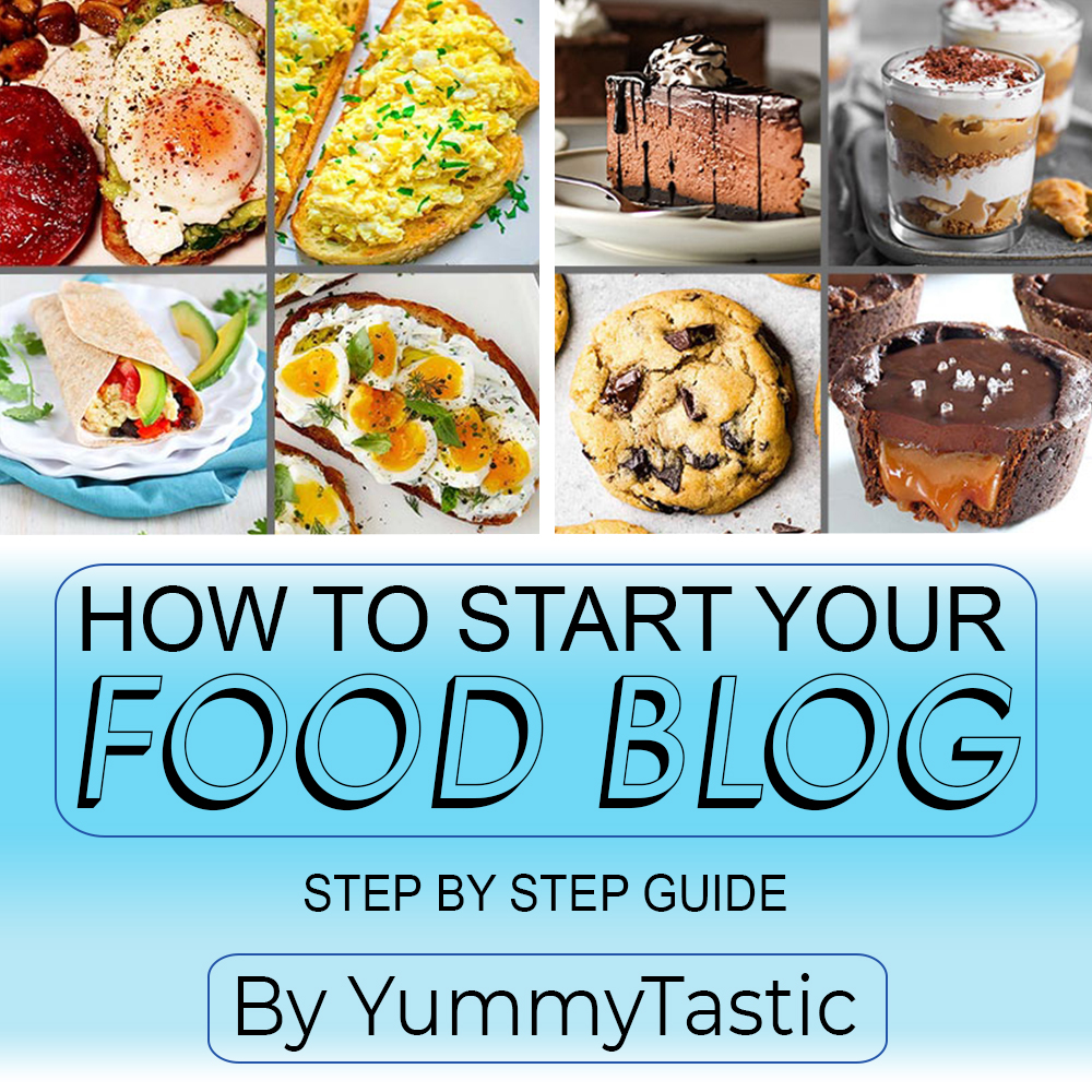 How To Start A Food Blog